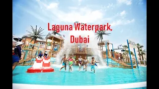 Laguna Waterpark Dubai | Best Waterpark in Dubai | La Mer Beach Dubai