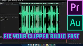 Fix your Clipped Audio FAST in Premiere and Audition