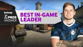 CS:GO Pros Answer: Who is the Best In-Game Leader?