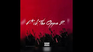 SOG KJ- F*ck Tha Opps 2 (Prod. By Kalebo)