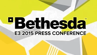 Bethesda Press Conference - E3 2015