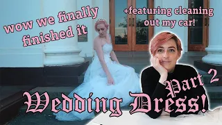 Making my own wedding dress Part 2 - IT IS DONE