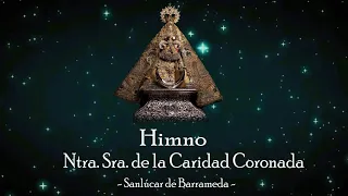 Himno a Nuestra Señora de la Caridad – Sanlúcar de Barrameda -
