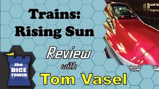 Trains Rising Sun Review - with Tom Vasel