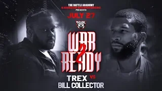 T-Rex VS Bill Collector - The Battle Academy Presents "War Ready 2"