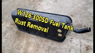 Mercedes W126 300SD - Diesel Fuel Tank Rust Removal - Part 1 - Tank Removal