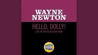 Hello, Dolly! (Live On The Ed Sullivan Show, May 30, 1965)