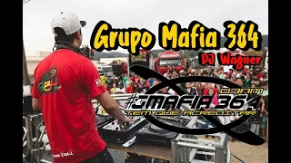 Grupo Máfia 364 - DJ Wagner