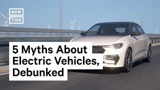 Debunked: 5 Myths About Electric Vehicles