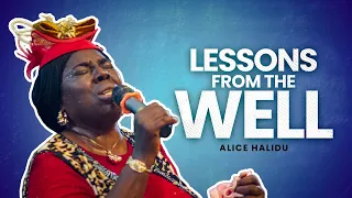 LESSONS FROM THE WELL - Alice Halidu