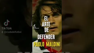 El arte de defender PAOLO MALDINI #futbol #football #shorts