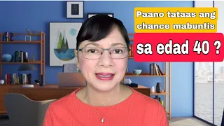 OB-GYN. PAANO TATAAS ANG CHANCE MABUNTIS SA EDAD 40...Vlog 121