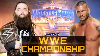 WWE: Randy Orton VS Brat Wyatt Wrestlemania 33 2017 For World Heavyweight  Championship Full Match