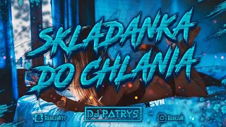 🙈🔥❤️SKŁADANKA DO CHLANIA❤️🔥🙈(🔊NAJLEPSZA POMPA/VIXA DO PICIA🔊)🔥2022🔥❌VOL.1❌  @DjPatrys