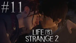 Life is Strange 2 - ПРОХОЖДЕНИЕ #11 | ГОРБАТАЯ ГОРА