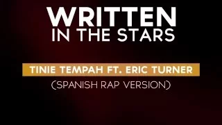 Tinie Tempah ft. Eric Turner - Written in the stars (Spanish rap version)