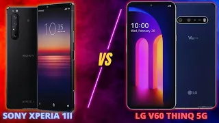 Sony Xperia 1ii vs Lg V60 Thinq 5G Full Comparison