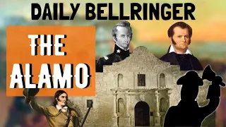 History of the Alamo | Daily Bellringer