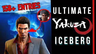 The Ultimate Yakuza Series Iceberg Explained (150+ Entries)
