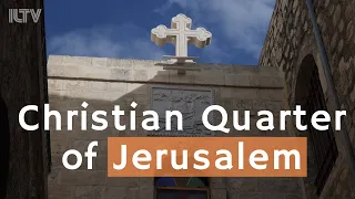 Explore the Christian quarter of the Holy City of Jerusalem