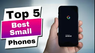 Tiny Titans! Top 5 SMALL Phones You NEED in 2024