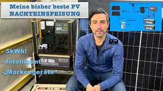 Jetzt aber richtig! Meine beste "intelligente" Photovoltaik Nachteinspeisung 5kWh + Nulleinspeisung