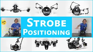 Underwater Strobe Positioning Tutorial