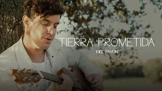 Kike Pavón - Tierra Prometida (Video Oficial)