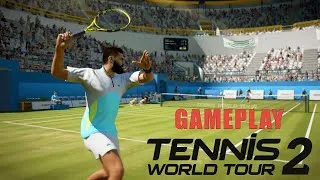 Tennis World Tour 2 - Gameplay 2 - LIVE