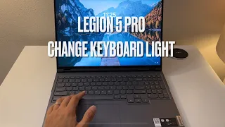 Lenovo Legion 5 Pro: Change Keyboard RGB Light (Fn + Spacebar, Lenovo Vantage app)