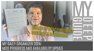 My Daily Organizer 2024 - MDO Progress and Availability Update