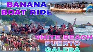 BANANA BOAT RIDE || WHITE BEACH PUERTO GALERA