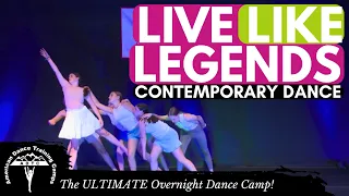 Contemporary Dance | Live Like Legends - Ruelle | ADTC DANCE CAMP