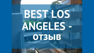 BEST LOS ANGELES 4* Испания Коста Дорада отзывы – отель БЕСТ ЛОС ЭНДЖЕЛС 4 Коста Дорада отзывы видео