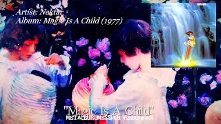 Magic Is A Child - Nektar (1977) SHM-CD FLAC Audio 4k Video