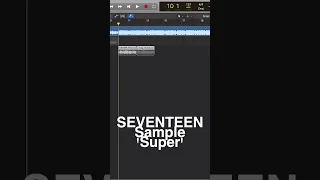 Samples of SEVENTEEN(세븐틴) ‘손오공(Super)'