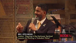 Rev. Otis Moss, "Dancing in the Darkness"