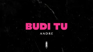 Andre - BUDI TU