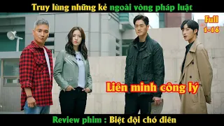 Truy lùng những kẻ ngoài vòng pháp luật - Review phim Biệt Đội Chó Điên