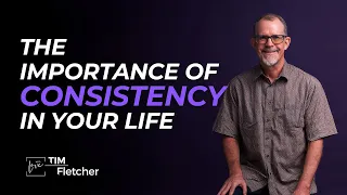 Necessary Attitudes in Recovery - Part 2/9 - Consistency
