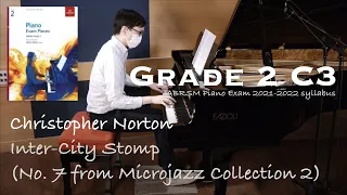 Grade 2 C3 | Christopher Norton - Inter-City Stomp | ABRSM Piano Exam 2021-2022 | Stephen Fung 🎹