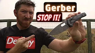 Stop Letting Us Down Gerber! SUMO by GERBER GEAR