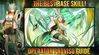 Should You Pull & Build Proviso? | Operator Proviso Guide [Arknights]