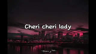 Cheri cheri Lady -Moden Talking- Lyrics