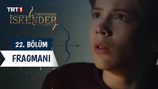 Tozkoparan İskender 22. Bölüm Fragmanı