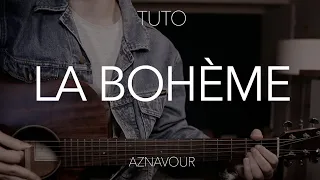 TUTO GUITARE DÉBUTANT : La bohème - Charles Aznavour