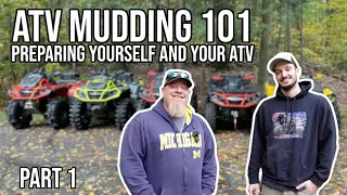 How To Prepare Yourself And Your ATV For Mud Riding! | ATV Mudding 101 - Part 1