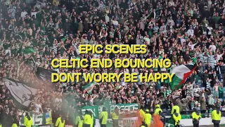 EPIC SCENES / CELTIC END BOUNCING DONT WORRY BE HAPPY / CELTIC 3-3 ABERDEEN (6-5 PENS)