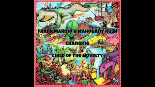 Frank Marino & Mahogany Rush - Changing