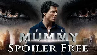 Is The Mummy Really THAT Bad? The Mummy Spoiler Free Movie Review.